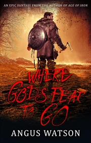 Buy Where Gods Fear To Go