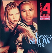 Buy I Wanna Show You: 30th Anniver