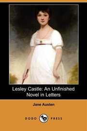 Buy Lesley Castle: An Unfinished Novel In Letters (Dodo Press)