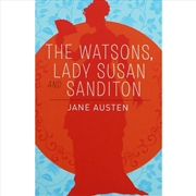 Buy The Watsons & Lady Susan