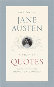 Buy The Daily Jane Austen: A Year Of Quotes