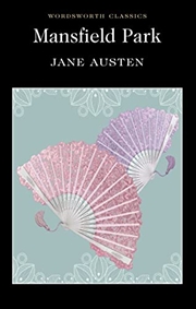 Buy Mansfield Park (Wordsworth Classics)