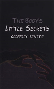Buy The Body'S Little Secrets: A Novel