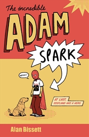 Buy The Incredible Adam Spark