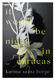 Buy It Would Be Night In Caracas