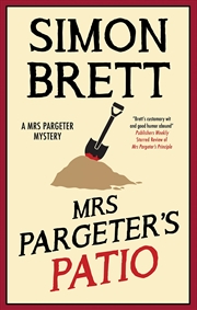 Buy Mrs Pargeter'S Patio (A Mrs Pargeter Mystery, 9)