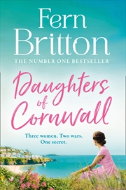 Buy Daughters Of Cornwall: The No.1 Sunday Times Bestselling Book, A Dazzling Historical Fiction Novel A