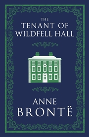 Buy The Tenant Of Wildfell Hall (Evergreens)