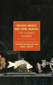 Buy Religio Medici And Urne-Buriall (New York Review Books Classics)