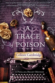 Buy A Trace Of Poison: A Riveting Historical Mystery Set In The Home Of Agatha Christie (A Phyllida Brig