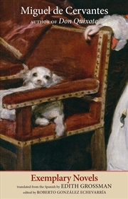 Buy Exemplary Novels (The Margellos World Republic Of Letters)