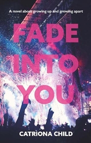 Buy Fade Into You