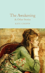 Buy The Awakening: And Other Stories (Macmillian Collector'S Library)