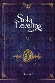 Buy Solo Leveling, Vol. 6 (Novel) (Solo Leveling (Novel), 6)