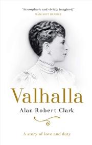 Buy Valhalla: A Story Of Love And Duty