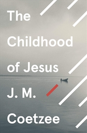 Buy The Childhood Of Jesus: J.M. Coetzee (Jesus 1)