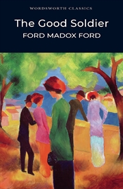 Buy The Good Soldier (Wordsworth Classics)