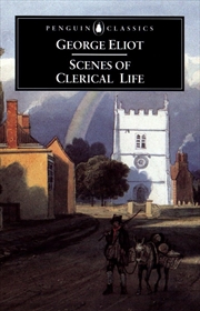 Buy Scenes Of Clerical Life