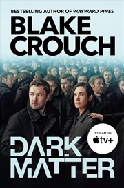 Buy Dark Matter Tv-Tie In