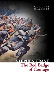 Buy The Red Badge Of Courage (Collins Classics)