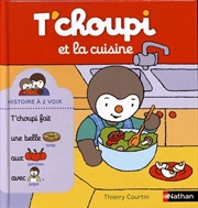 Buy Tchoupi Et La Cuisine