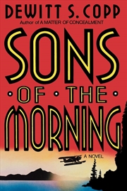 Buy Sons Of The Morning: A Novel