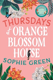 Buy Thursdays At Orange Blossom House