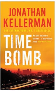 Buy Time Bomb (Alex Delaware Series, Book 5): A Tense And Gripping Psychological Thriller
