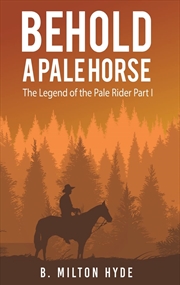 Buy Behold A Pale Horse
