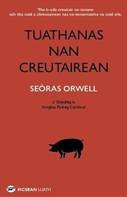 Buy Tuathanas Nan Creutairean Animal Farm In Gaelic