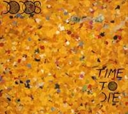 Buy Time To Die