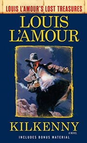 Buy Kilkenny Louis Lamours Lost Treasures