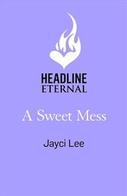 Buy A Sweet Mess