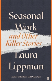 Buy Seasonal Work & Other Killer Stories