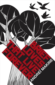 Buy Brief Loves That Live Forever