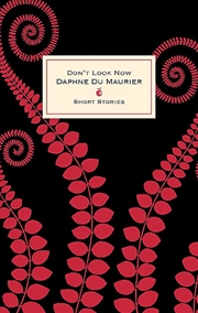 Buy Dont Look Now & Other Stories