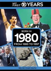 Buy My First 18 Years - Born In 1980 : From 1980 To 1998