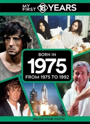 Buy My First 18 Years - Born In 1975 : From 1975 To 1993