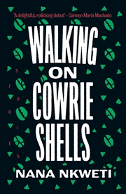 Buy Walking On Cowrie Shells