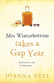 Buy Mrs Winterbottom Takes A Gap Year