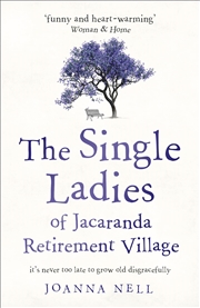 Buy Single Ladies Of Jacaranda Retire/Village