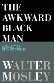Buy Awkward Black Man