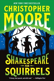 Buy Shakespeare For Squirrels A Novel