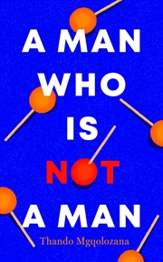 Buy Man Who Is Not A Man