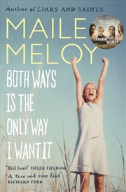 Buy Both Ways Is The Only Way I Want