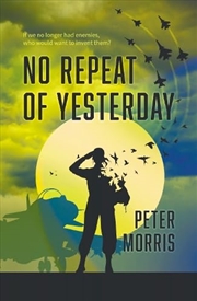 Buy No Repeat Of Yesterday