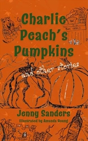 Buy Charlie Peachs Pumpkins & Other Stories