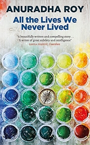 Buy All The Lives We Never Lived