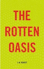 Buy Rotten Oasis
