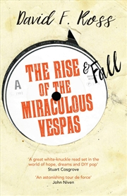 Buy Rise & Fall Of The Miraculous Vespas